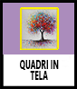 Quadri in tela